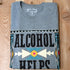 Alcohol Helps Tee view of tee